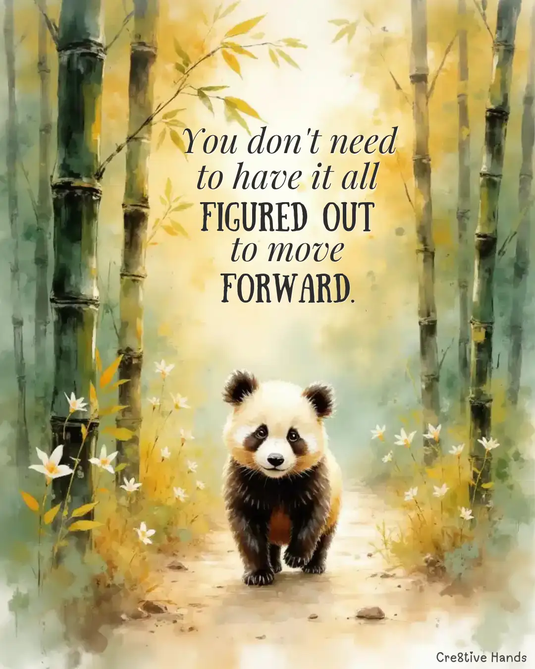 You Don’t Need It All Figured Out