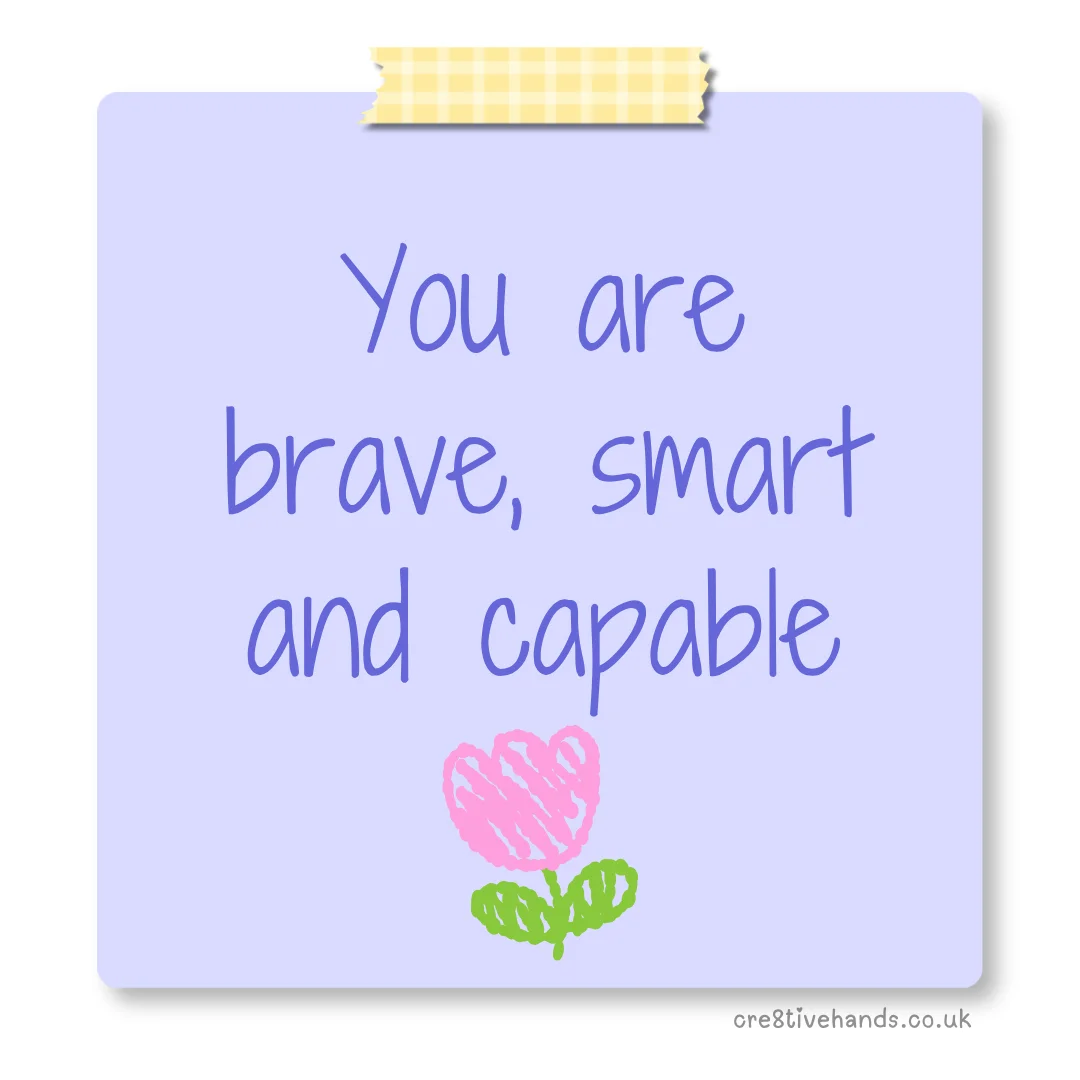Pastel purple sticky note with the message “You are brave, smart and capable” with yellow gingham tape and a pink flower doodle.