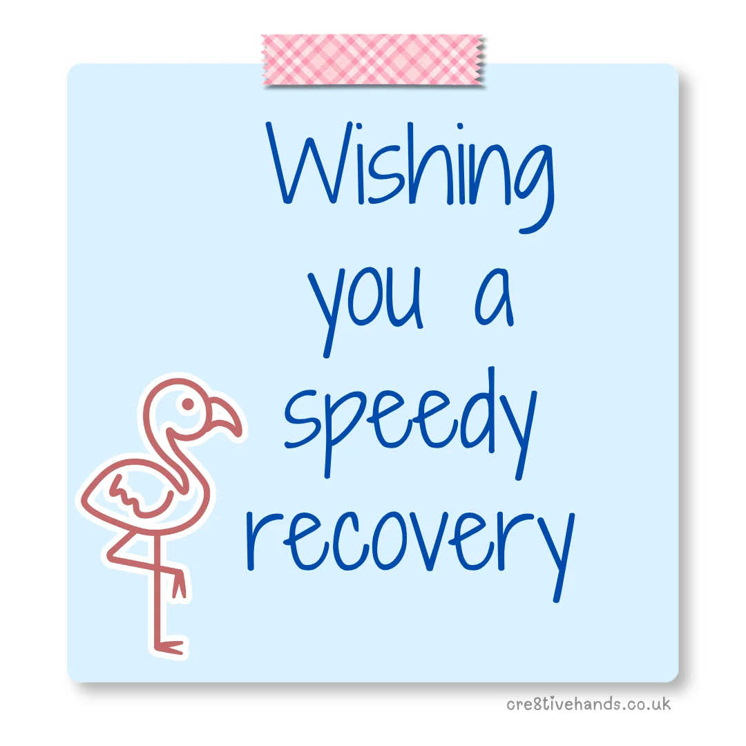 Pastel blue sticky note with the message “Wishing you a speedy recovery” with pink gingham tape and a flamingo doodle.